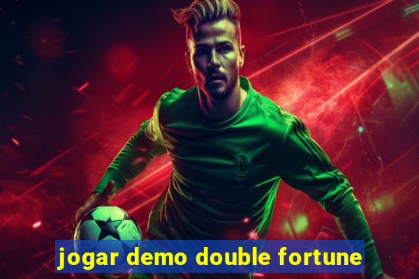 jogar demo double fortune